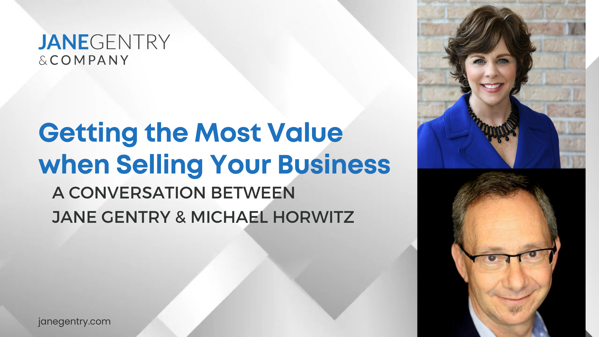 Get The Most Value when Selling Your Business, Leadership Video Series
