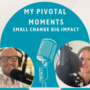 My Pivotal Moments Podcast e1713459098770 | Atlanta Business Consulting